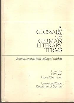A Glossary of German Literary Terms (Otago German Studies,)