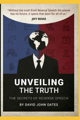 Unveiling the Truth: The Secrets of Reverse Speech