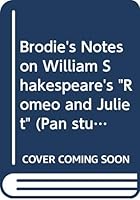 Brodie's Notes on William Shakespeare's "Romeo and Juliet" 0330502859 Book Cover