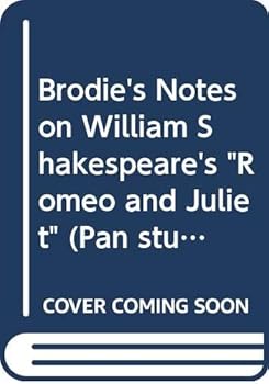 Paperback Brodie's Notes on William Shakespeare's "Romeo and Juliet" (Pan Study Aids) Book