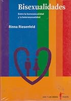 Bisexualidades. Entre la homosexualidad y la heterosexualidad 9688536571 Book Cover