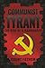 Communist Tyrant: The Rise of a Warmonger