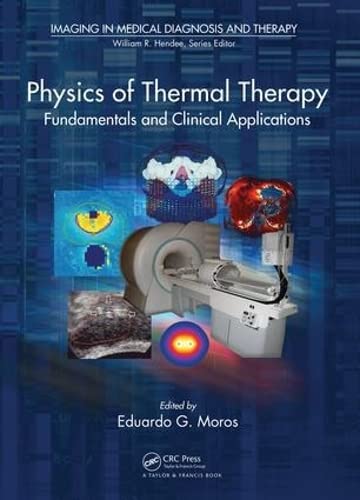 Buy Physics of Thermal Therapy: Fundamentals and Clinical Applications — BookShops.in