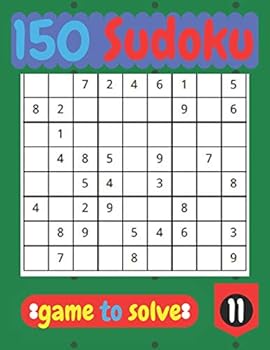 Paperback 150 Sudoko game to solve: sudoko game to play and enjoy with 100 plus sudoko games. Book