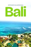 Bali: Ihr unverzichtbarer Reiseführer für Familien, Paare, Alleinreisende und Langzeitaufenthalte. Entdecken Sie Tempel, Traditionen und die zeitlose Schönheit der Insel der Götter.