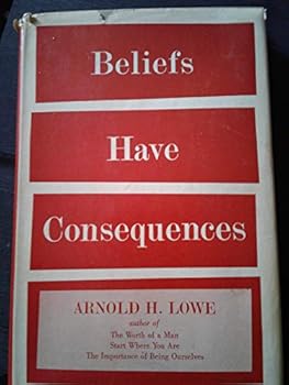 Unknown Binding Beliefs have consequences Book