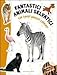 Fantastici animali selvatici. Con adesivi. Ediz. illustrata