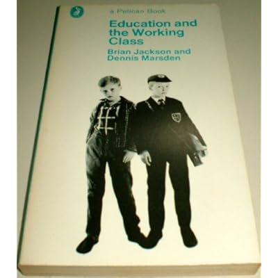 Education And the Working Class