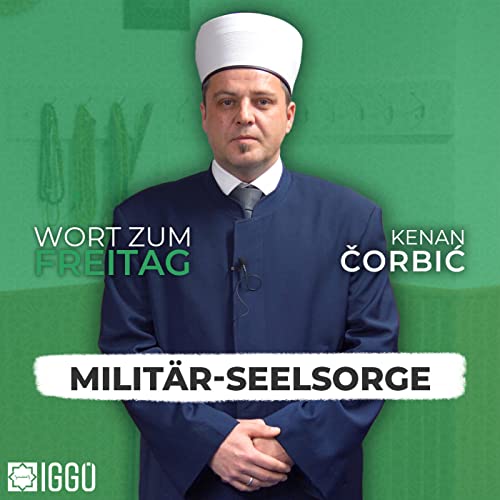 Wort zum Freitag #116 - Kenan Čorbić