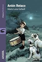 Antón Retaco (Literatura Juvenil 8469833898 Book Cover