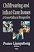 Childrearing and Infant Care Issues: A Cross-cultural Perspective