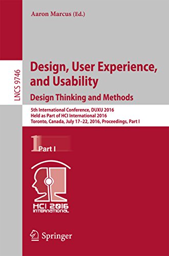 Design, User Experience, and Usability: Design Thinking and Methods: 5th International Conference, DUXU 2016, Held...
