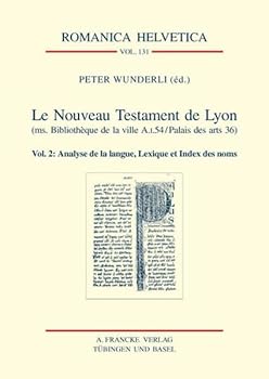 Paperback Le Nouveau Testament de Lyon (ms. Bibliothèque de la ville A.I.54/Palais des Arts 36) [French] Book