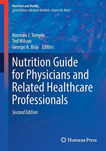 Nutrition Guide for Physicians and Related Healthcare Professionals (Nutrition and Health)