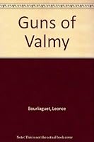 The guns of Valmy 0200715712 Book Cover
