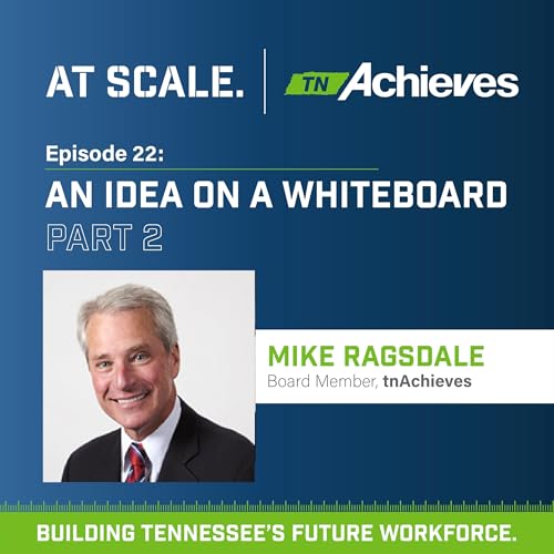 An Idea On A Whiteboard Part 2 with Mike Ragsdale