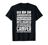 Camper Spruch Wohnmobil Natur Lustiges Camping T-Shirt