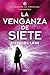La venganza de siete: Legados de Lorien V (FICCIÃÆÃâN YA) (Spanish Edition)