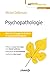 Psychopathologie: Manuel &Atilde;&nbsp; l'usage du m&Atilde;&copy;decin et du psychoth&Atilde;&copy;rapeute