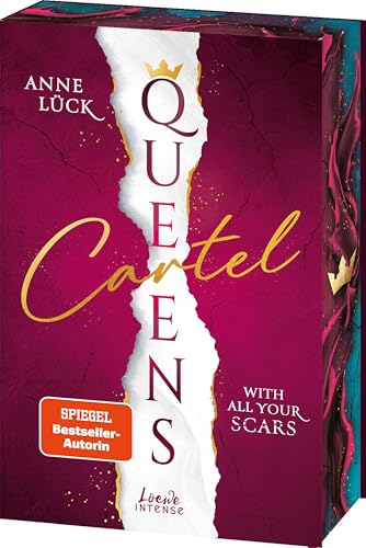 Queens Cartel (Band 1) - With All Your Scars: Slow Burn Romance mit einer Mischung aus Romantic Suspense, Medizin und Crime - Mit Farbschnitt in der 1. Auflage