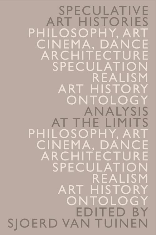 Speculative Art Histories livre en anglais sur l'analyse critique d'art contemporain