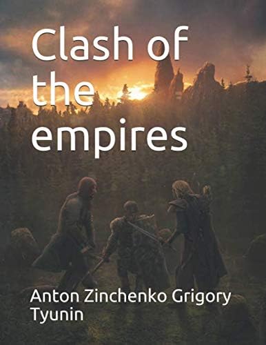 Clash of the empires