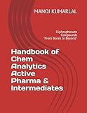 Handbook of Chem Analytics Active Pharma & Intermediates: Diphosphonate Compounds: From Bones to Beyond