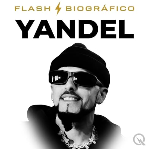 Yandel - Flash Biogr&aacute;fico cover art