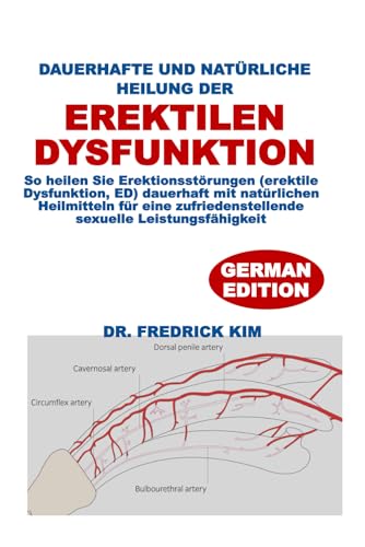 DAUERHAFTE UND NATÜRLICHE HEILUNG DER EREKTILEN DYSFUNKTION
