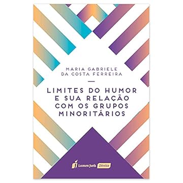 Capa do livro Limites Do Humor E Sua Relação Com Os Grupos Minoritários - 2021