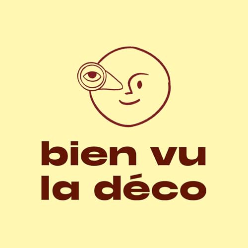 bien vu la d&eacute;co Podcast By Flora Gressard &ndash; Bureau Bien Vu cover art