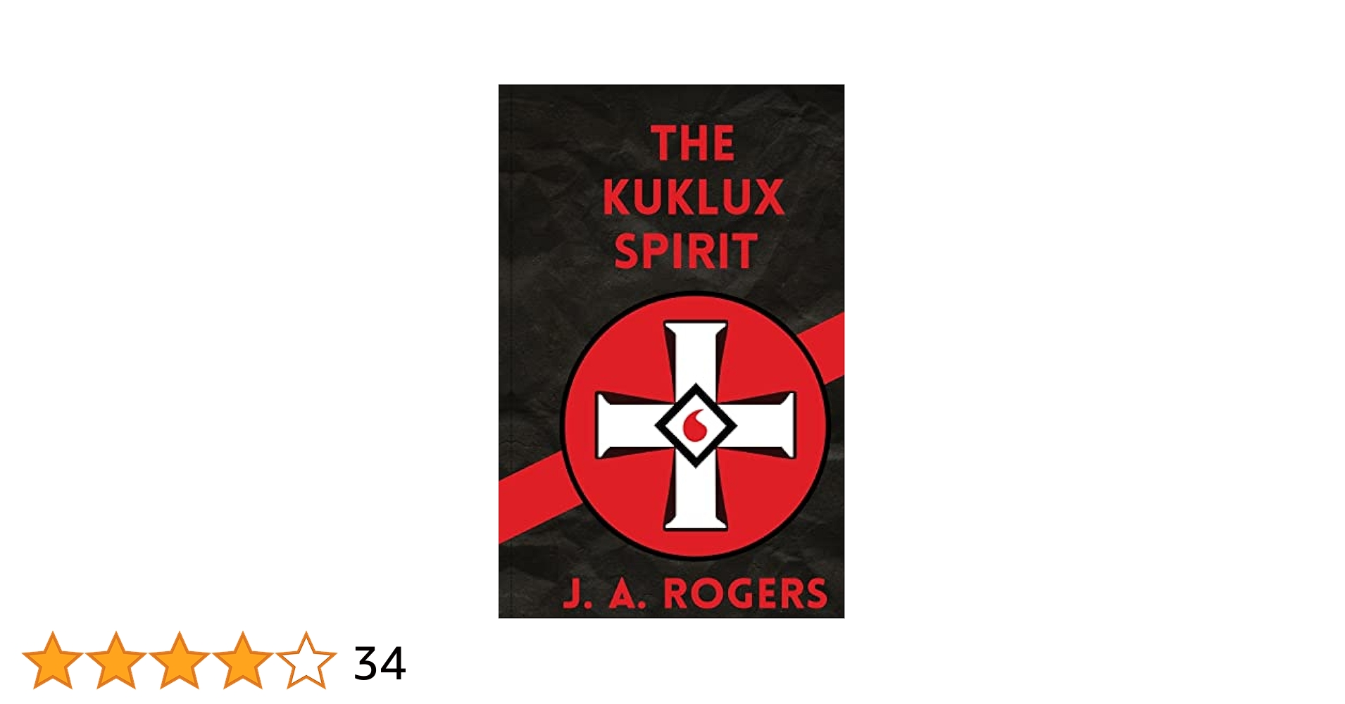 Ku Klux Spirit: Rogers, J: 9781639230754: Amazon.com: Books
