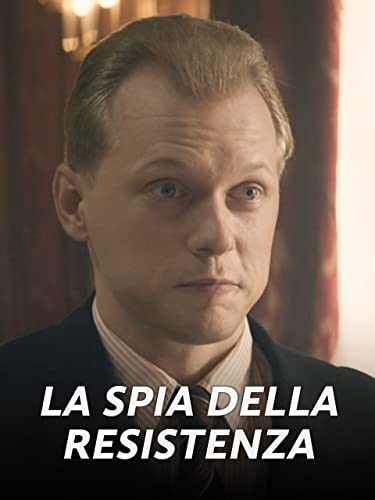  La spia della Resistenza