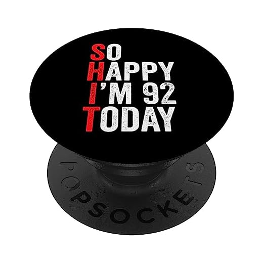 So Happy I'm 92 Today Funny 92th Birthday Chistes 92 Cumpleaños PopSockets PopGrip Intercambiable