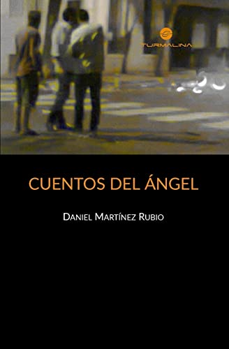 Cuentos del Ángel [Spanish] 9873872035 Book Cover