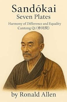 Paperback Sandōkai Seven Plates: The Harmony of Difference and Equality Book