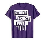Strike Force Five T-Shirt