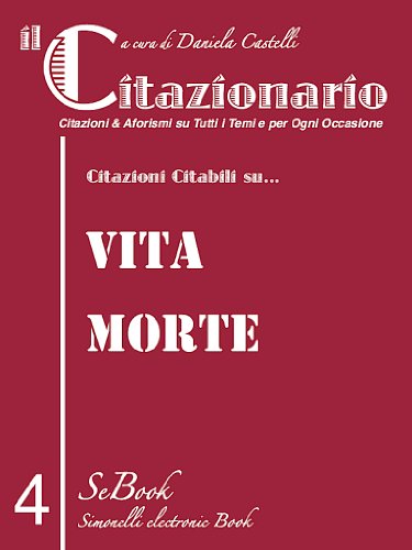 Il Citazionario N 4 Citazioni Aforismi Su Tutti I Temi E Per Ogni Occasione Ebook Castelli Daniela Daniela Castelli Amazon It Kindle Store