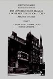  Dictionnaire par Noms d\'Architectes des Constructions Elevees a Paris aux Xixe et Xxe Siecles, Peri