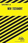 CliffsNotes on New Testament (CliffsNotes on Literature)