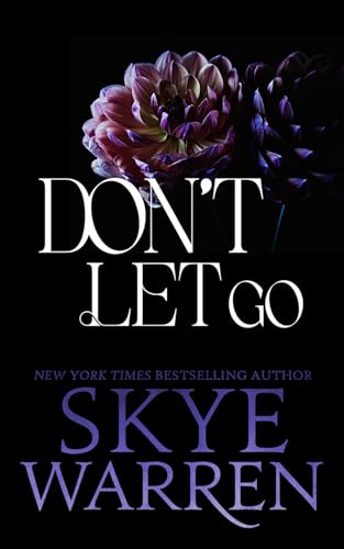 Don't Let Go (Dark Nights) 1512383511 Book Cover