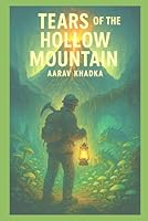 Tears of the Hollow Mountain: A Sci-Fi Thriller of Ancient Guardians and Volcanic Secrets B0F79CCN7Y Book Cover
