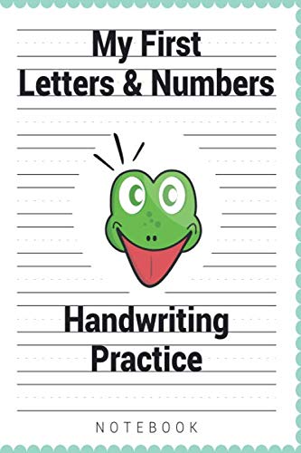 My First Letters & Numbers Handwriting Practice: Notebook, ( 6x9 inch ...