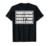 Style imprimé blanc. LE SOCIALISME EST LE RESENTEMENT DÉGUISEE COMME LA COMPASSION ENFORCÉE PAR T-Shirt