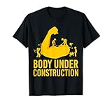 Bodybuilder Body Under Construction Funny Gym Bodybuilding T-Shirt