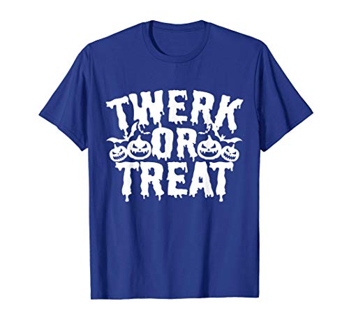 Twerk Or Treat Funny Halloween Trick Or Treat Camiseta