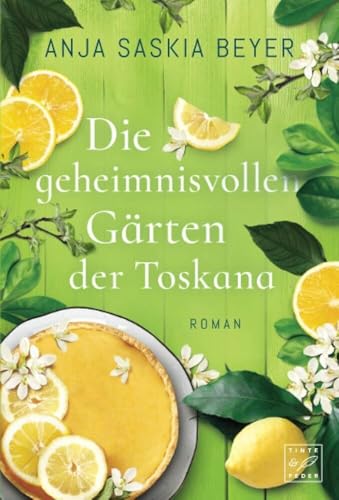 Preisvergleich Produktbild Die geheimnisvollen Gärten der Toskana: Roman