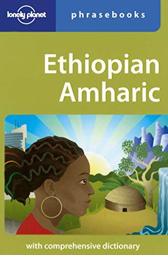 Ethiopian Amharic (Lonely Planet Phrasebooks) (English and Amharic Edition)