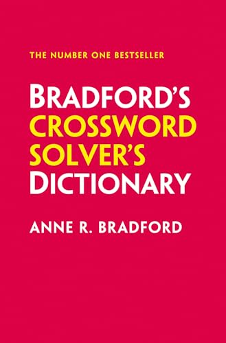 Bradford's Crossword Solver's Dictionary: More Than 330,000 Solutions For Cryptic And Quick Puzzles [13th Edition]