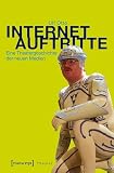 Internetauftritte: Eine Theatergeschichte der neuen Medien
